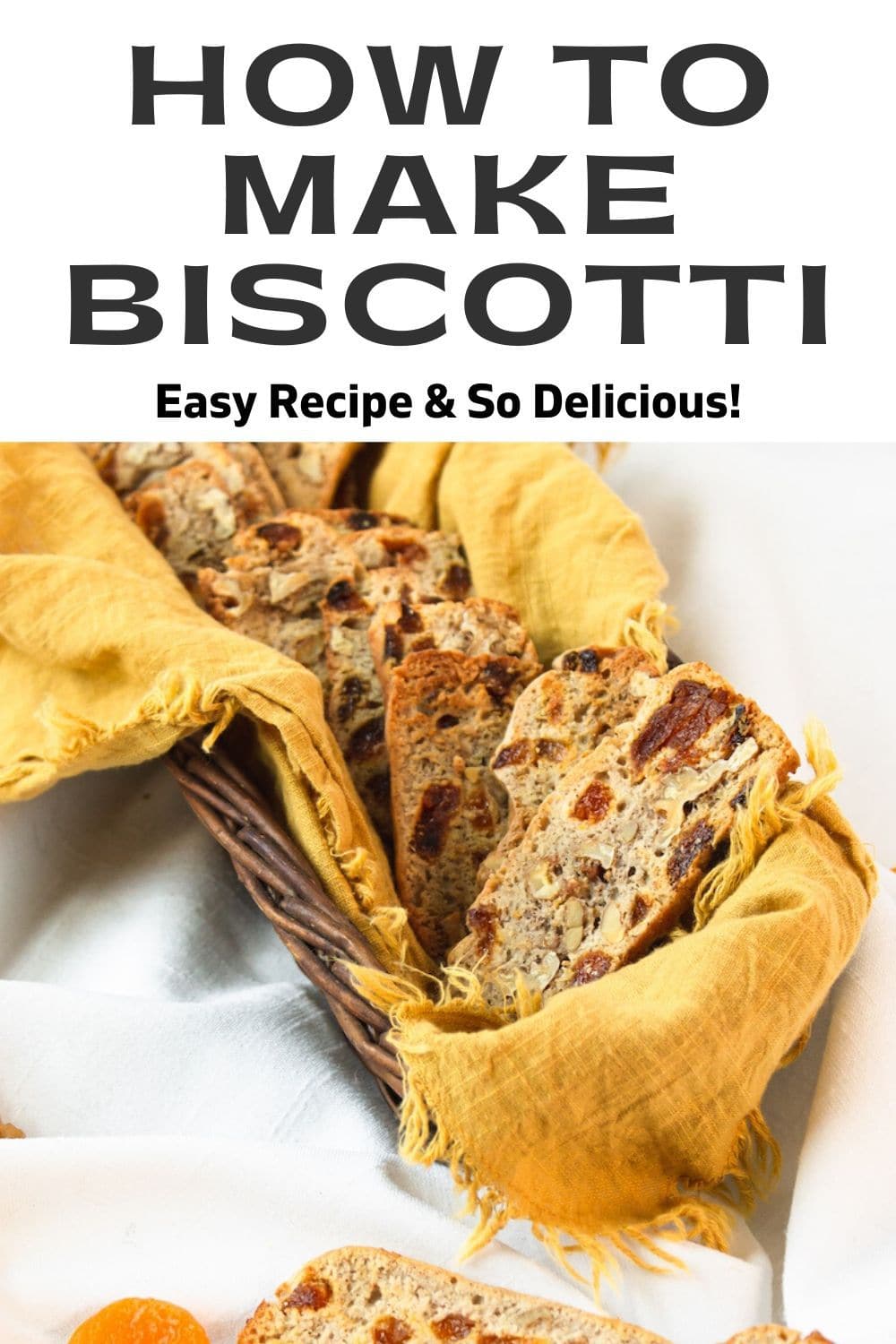 Easy Biscotti Recipe Food Fun Faraway Places