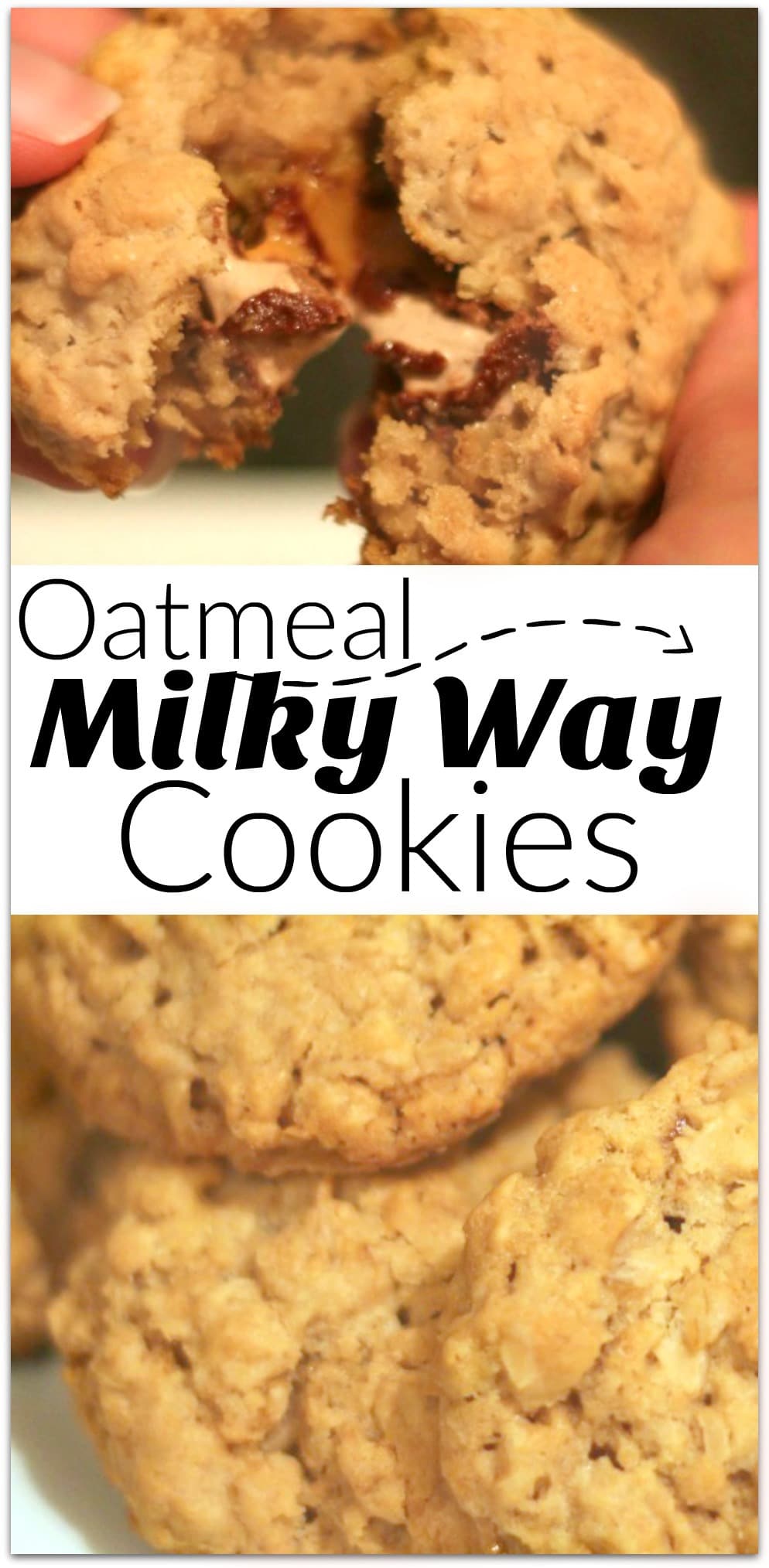 Oatmeal Milky Way Cookies Recipe - Food Fun & Faraway Places