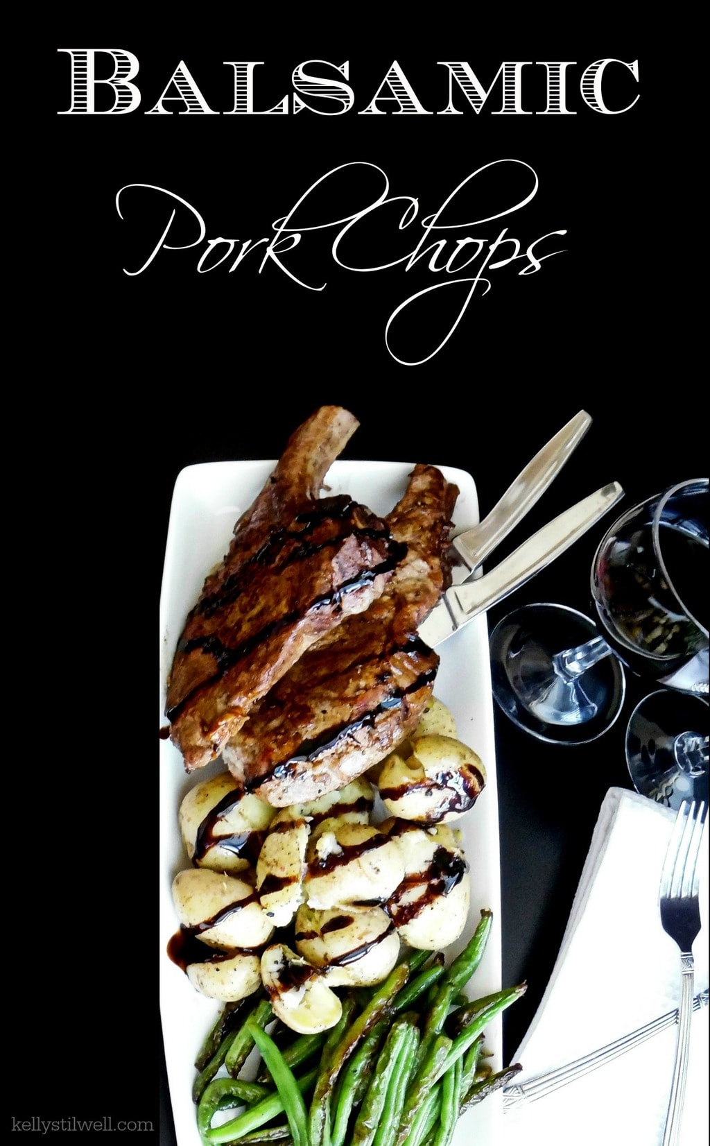 Balsamic Pork Chop Dinner for Two - Food Fun & Faraway Places