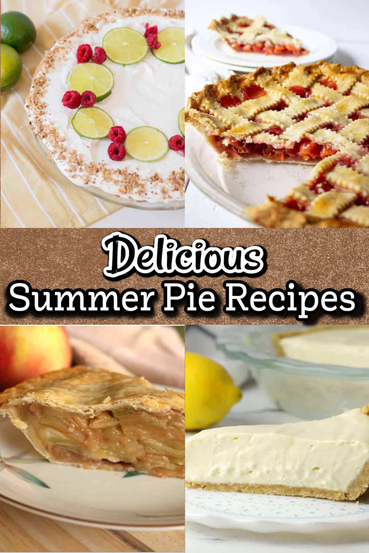 30 Delicious Summer Pie Recipes Food Fun And Faraway Places 3792