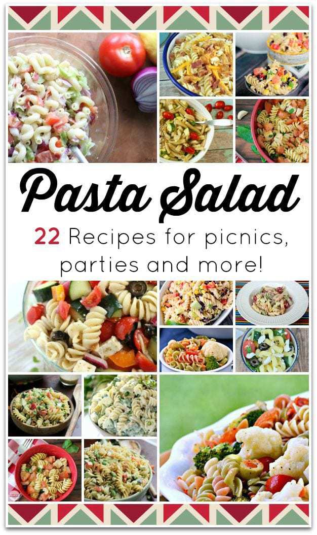 22 Delicious Pasta Salad Recipes - Food Fun & Faraway Places