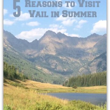 Vail in summer is beautiful and you can get great deals on lodging, activities and shopping.