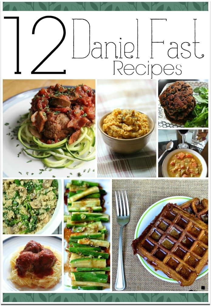  You will love these 12 Daniel Fast meals! This is a great way to jumpstart your healthy eating plan!