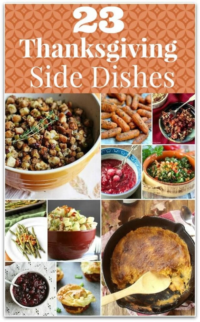 These 23 delicious Thanksgiving side dishes will give you so many recipes to choose from for your Thanksgiving dinner! All you will need is your turkey and dessert and you will be set!