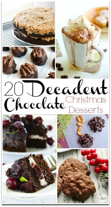 20 Decadent Chocolate Christmas Desserts - Food Fun & Faraway Places