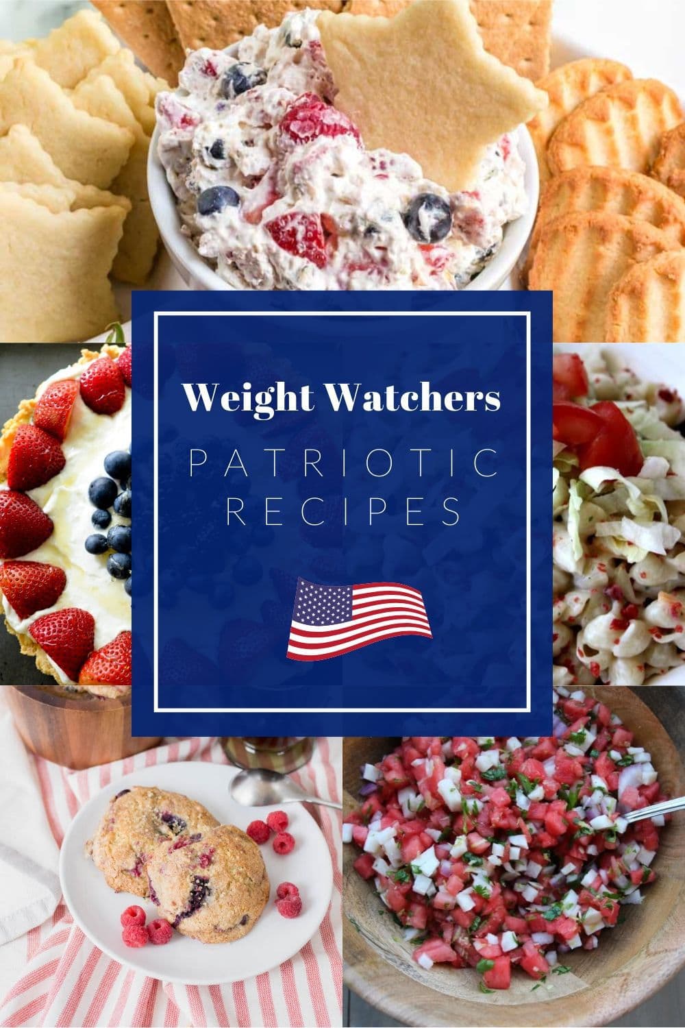 Weight Watchers Patriotic Recipes Food Fun Faraway Places