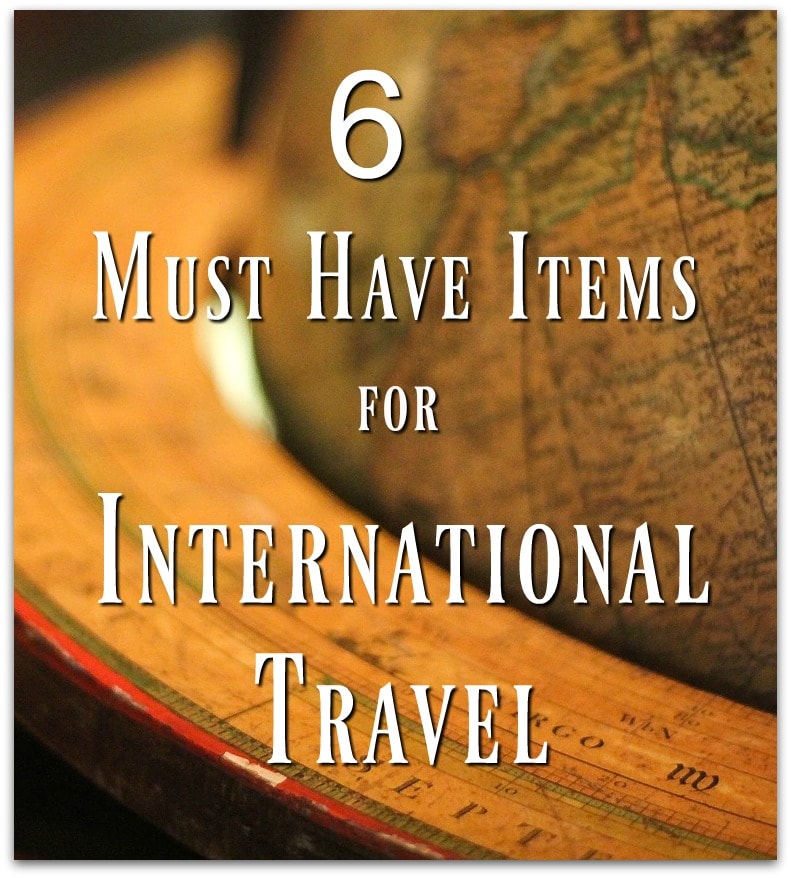Preparing for a vacation out of the country can be stressful, so I thought it might be helpful to have a list of the must have items for international travel.