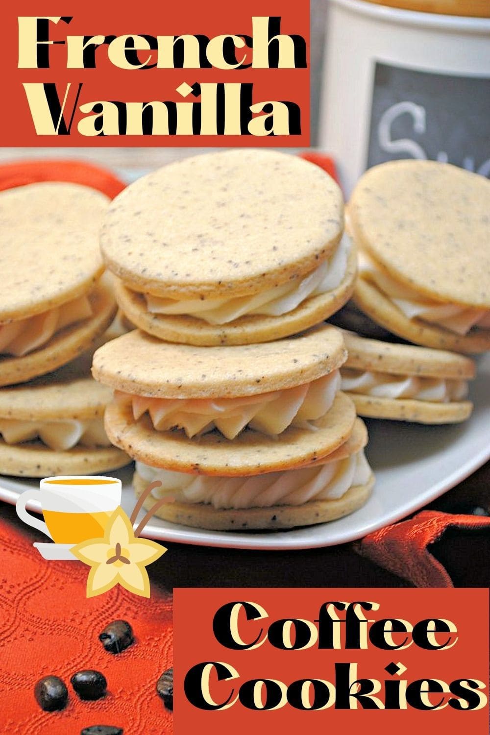 French Vanilla Coffee Cookies - Food Fun & Faraway Places