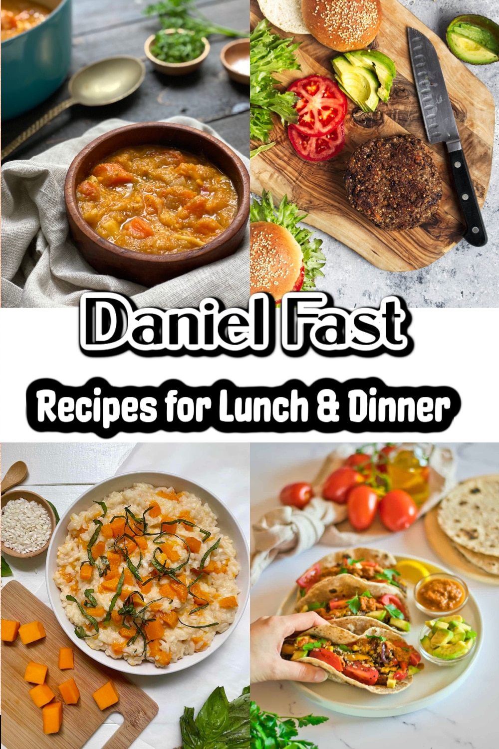 Daniel Fast Dinner Recipes - Food Fun & Faraway Places