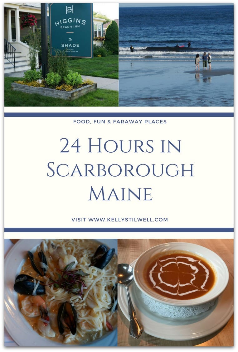 24 Hours in Scarborough Maine - Food Fun & Faraway Places