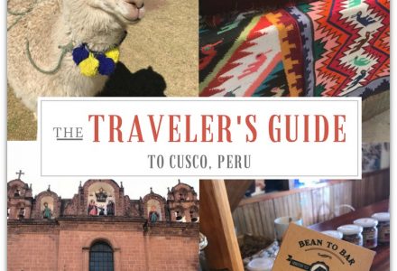 Cusco Peru – The Traveler’s Guide