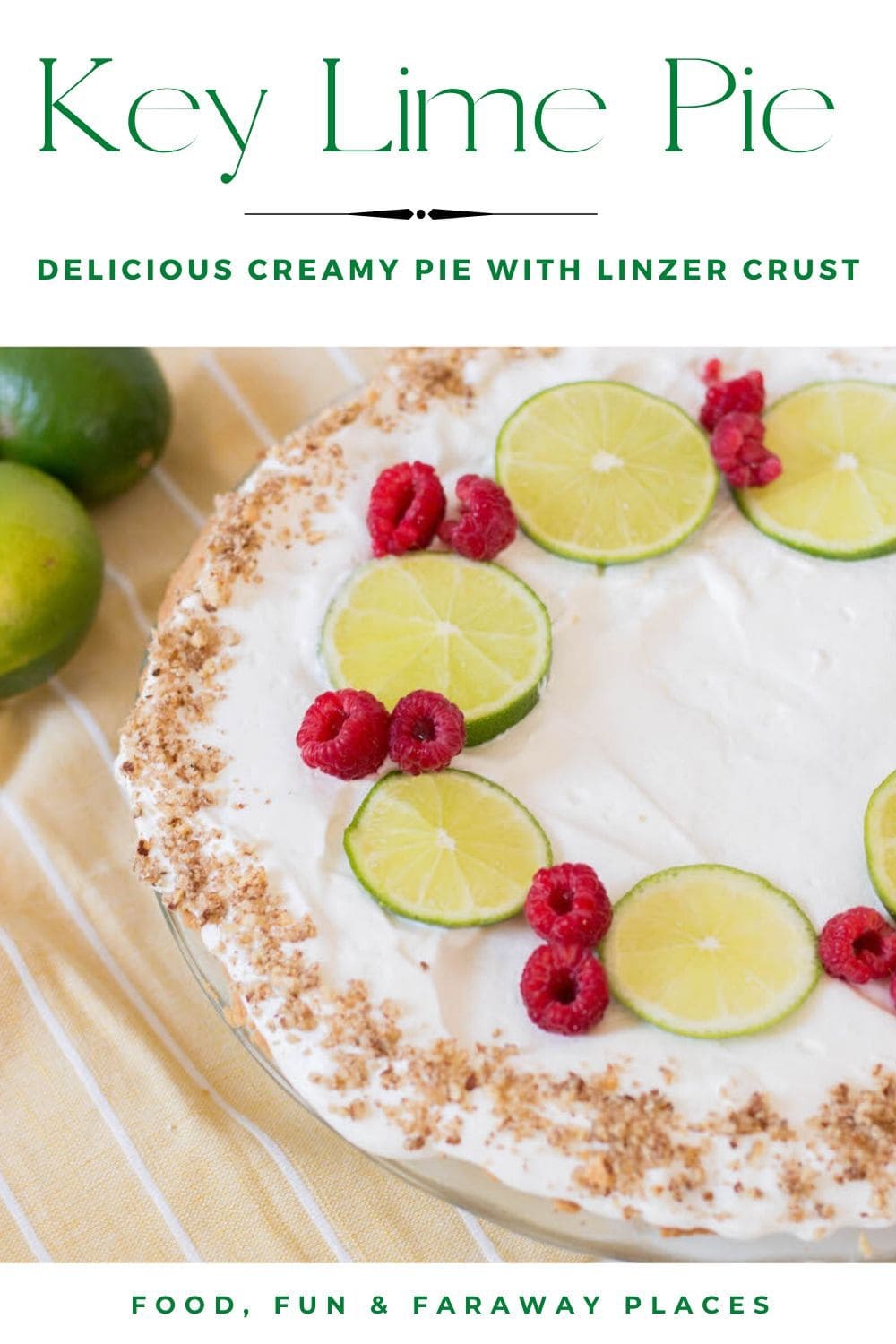 key lime pie with limes and raspberries on yellow napkin on Pinterest