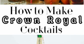 How to Make Crown Royal Cocktails Pinterest graphic.