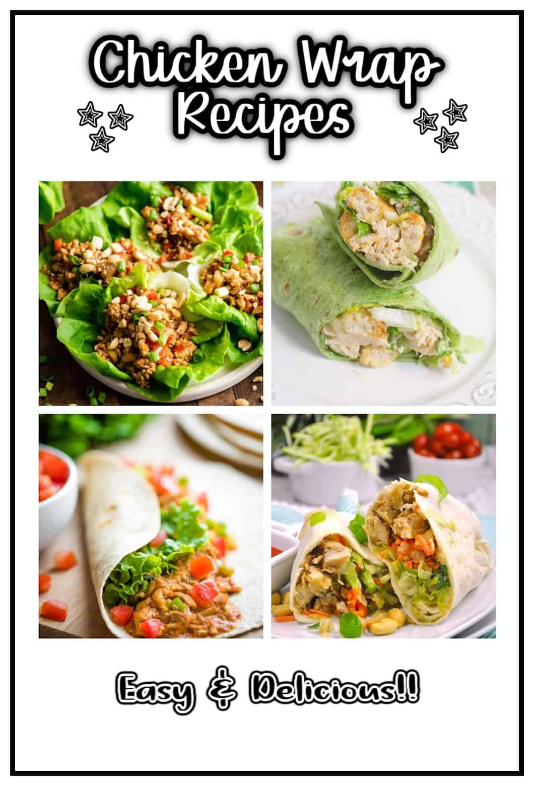 Chicken Wrap Recipes - Food Fun & Faraway Places