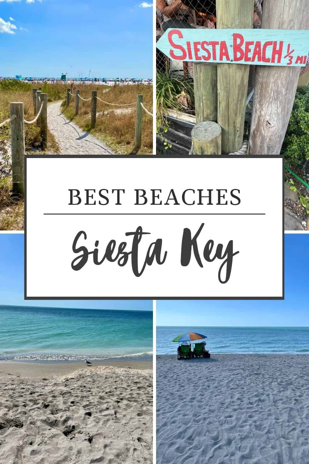 Best Beaches in Siesta Key Florida - Food Fun & Faraway Places