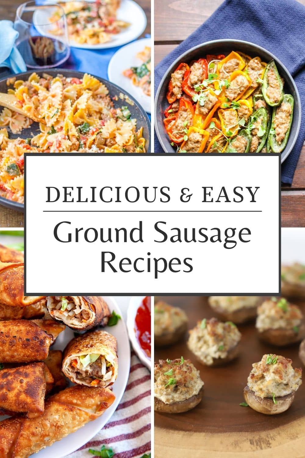 Ground Sausage Recipes - Food Fun & Faraway Places